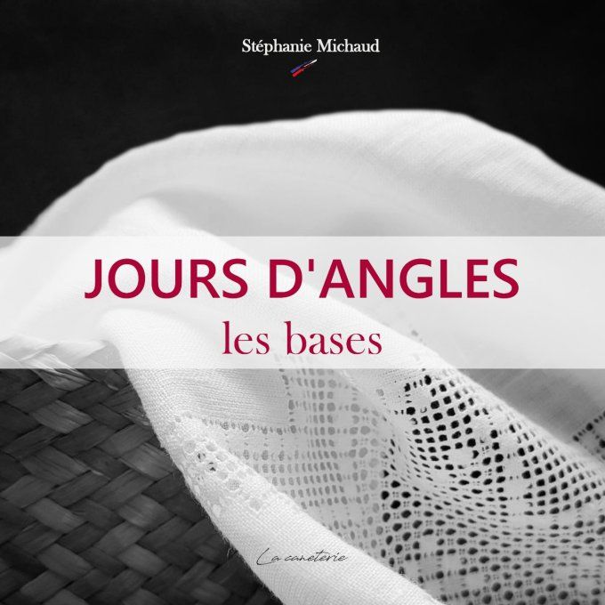 Jours d'Angles, livre technique